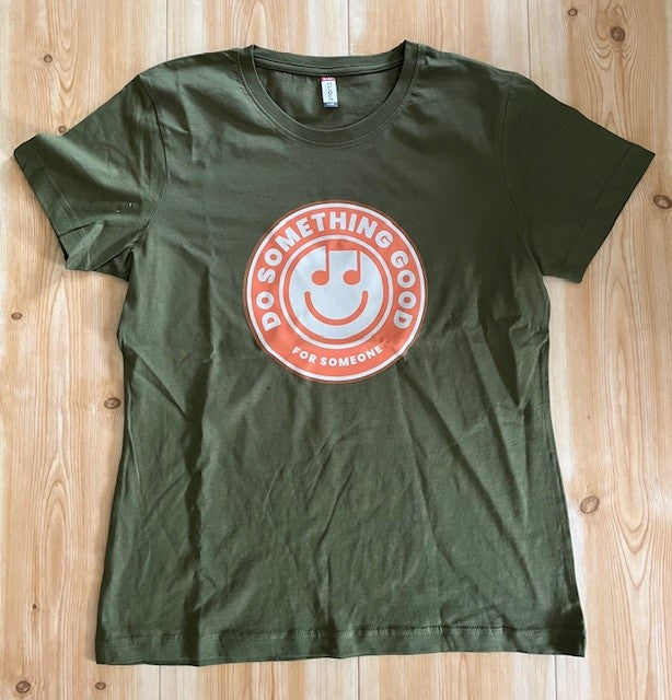 T-shirt - DO SOMETHING GOOD FOR SOMEONE - green